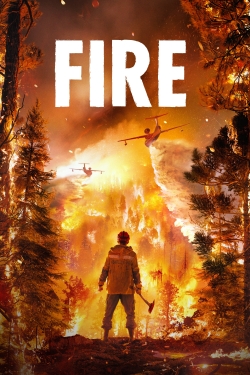 Watch Fire Movies for Free