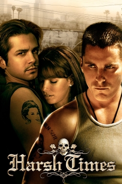 Watch Harsh Times Movies for Free