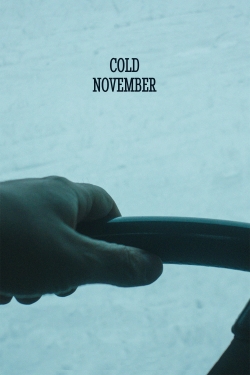 Watch Cold November Movies for Free