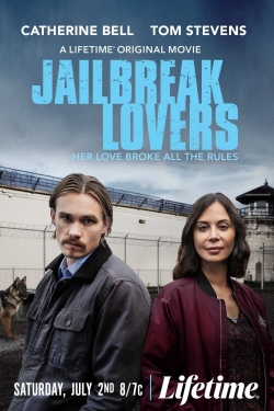 Watch Jailbreak Lovers Movies for Free