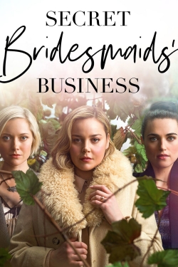Watch Secret Bridesmaids' Business Movies for Free