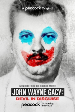 Watch John Wayne Gacy: Devil in Disguise Movies for Free