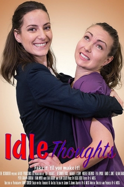 Watch Idle Thoughts Movies for Free