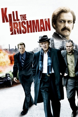 Watch Kill the Irishman Movies for Free