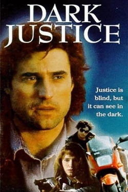 Watch Dark Justice Movies for Free