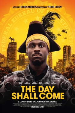 Watch The Day Shall Come Movies for Free
