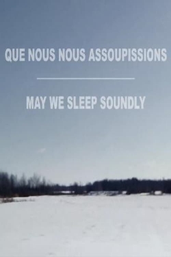 Watch May We Sleep Soundly Movies for Free