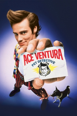 Watch Ace Ventura: Pet Detective Movies for Free