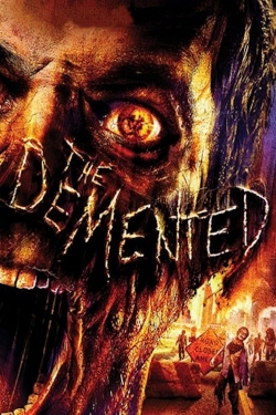 Watch The Demented Movies for Free
