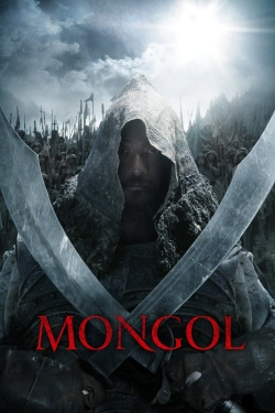 Watch Mongol: The Rise of Genghis Khan Movies for Free