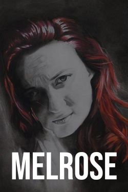 Watch Melrose Movies for Free