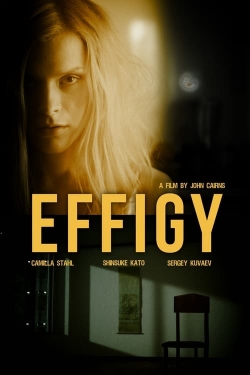 Watch Effigy Movies for Free