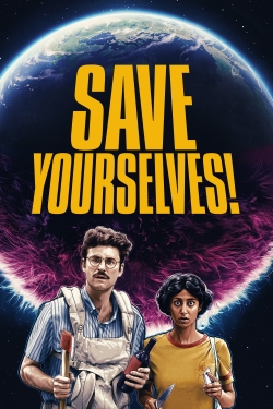 Watch Save Yourselves! Movies for Free