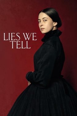 Watch Lies We Tell Movies for Free
