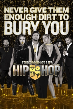 Watch Growing Up Hip Hop Movies for Free