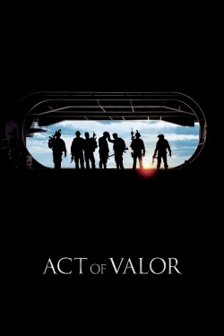 Watch Act of Valor Movies for Free