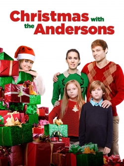 Watch Christmas with the Andersons Movies for Free