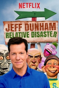 Watch Jeff Dunham: Relative Disaster Movies for Free