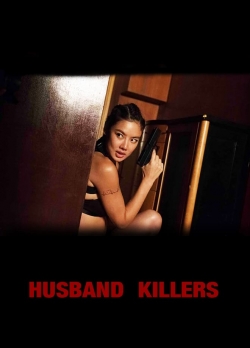 Watch Husband Killers Movies for Free