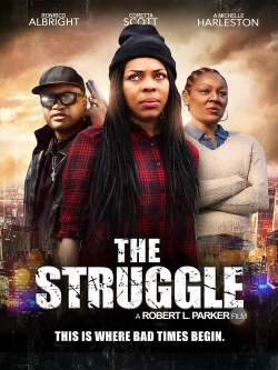 Watch The Struggle Movies for Free