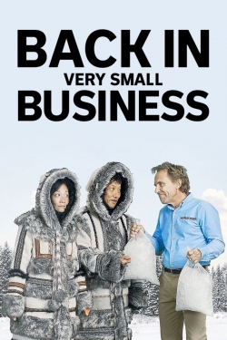 Watch Back in Very Small Business Movies for Free