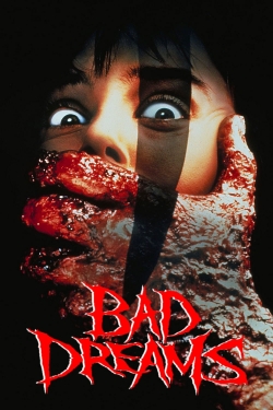 Watch Bad Dreams Movies for Free