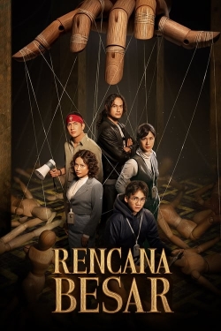 Watch Rencana Besar Movies for Free