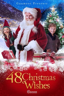 Watch 48 Christmas Wishes Movies for Free