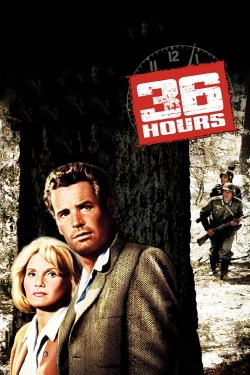Watch 36 Hours Movies for Free