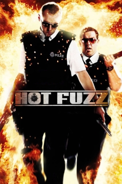 Watch Hot Fuzz Movies for Free