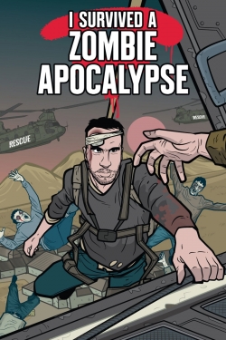 Watch I Survived a Zombie Apocalypse Movies for Free