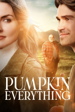 Watch Pumpkin Everything Movies for Free