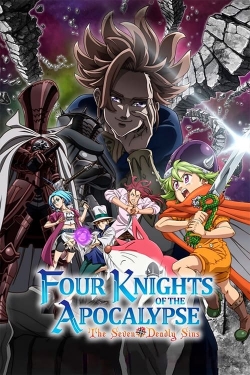 Watch The Seven Deadly Sins: Four Knights of the Apocalypse Movies for Free