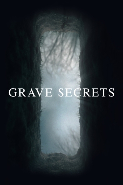 Watch Grave Secrets Movies for Free