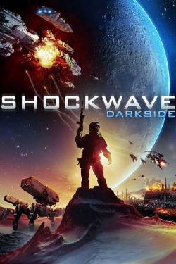 Watch Shockwave Darkside Movies for Free