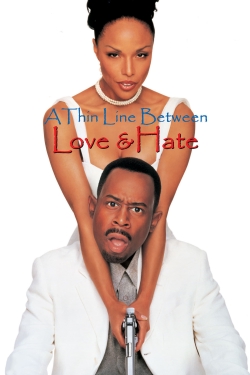 Watch A Thin Line Between Love and Hate Movies for Free