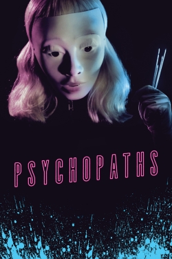Watch Psychopaths Movies for Free
