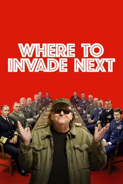 Watch Where to Invade Next Movies for Free