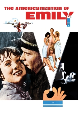 Watch The Americanization of Emily Movies for Free