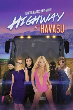 Watch Highway to Havasu Movies for Free
