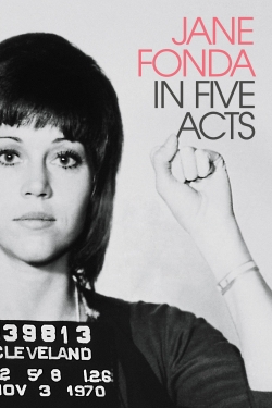 Watch Jane Fonda in Five Acts Movies for Free
