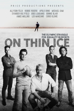 Watch On Thin Ice Movies for Free