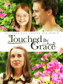 Watch Touched By Grace Movies for Free