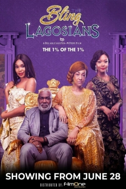 Watch The Bling Lagosians Movies for Free