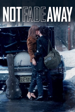 Watch Not Fade Away Movies for Free