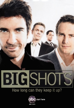 Watch Big Shots Movies for Free