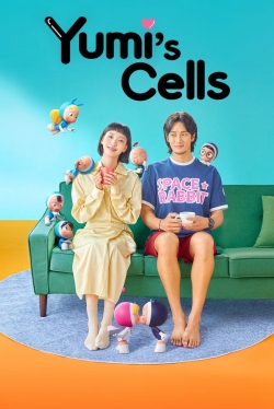 Watch Yumi's Cells Movies for Free