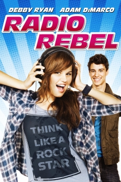 Watch Radio Rebel Movies for Free