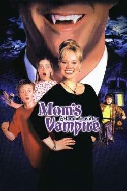Watch Mom's Got a Date with a Vampire Movies for Free