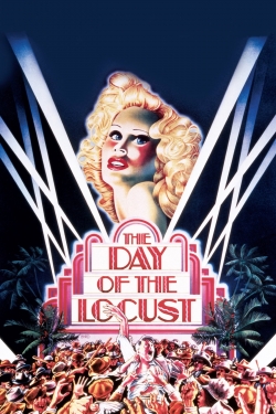 Watch The Day of the Locust Movies for Free